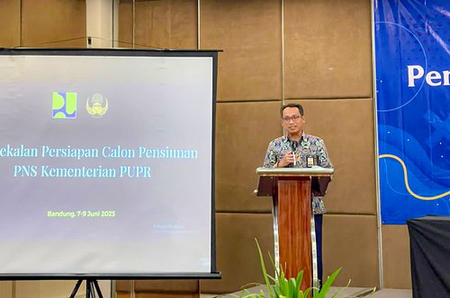 Pembinaan Persiapan Pensiun Pegawai Negeri Sipil Kementerian PUPR